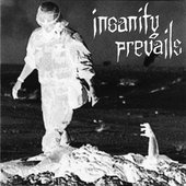 Insanity Prevails