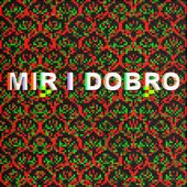Mir i Dobro