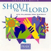 Shout to the Lord