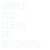 Simple and Clean (Re‐Recording)