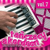 Akordeonowe Party - Tańczący Akordeon Vol.7