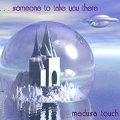 ...Someone To Take You There