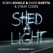 Shed A Light (The Remixes Part 2)