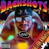 BACKSHOTS [Explicit]