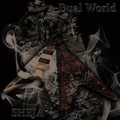 Dual World