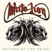 White Lion - Return Of The Pride