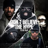 Don't Believe The Hype