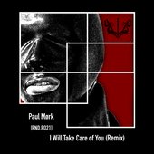 I Will Take Care Of You (Remix)