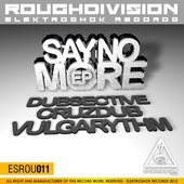 Say no more EP