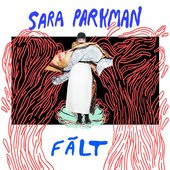 Sara Parkman - Fält