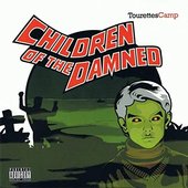 Tourettes Camp [Explicit]