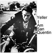 i am san quentin