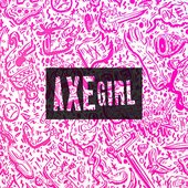 Axe Girl