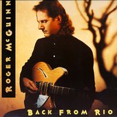 Roger McGuinn - 'Back From Rio' (1991, European sleeve)