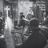 The Way Out of Easy (feat. Anna Butterss, Jay Bellerose & Josh Johnson)