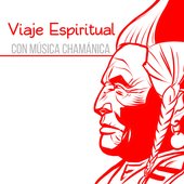 Viaje Espiritual con Música Chamánica (Tambores, Coctelera y Flauta Nativos para la Hipnosis Profunda, Paz de Mente y Cuerpo)