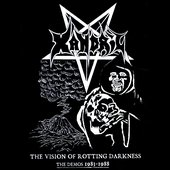 The Vision of Rotting Darkness: The Demos 1985-1988