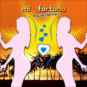 Mi Fortuna