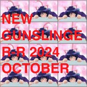 New Gunslinger-R 2024 October