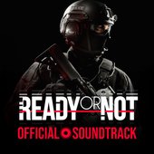 Ready Or Not Supporter Edition Soundtrack