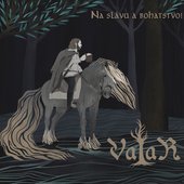 Na slávu a bohatstvo!