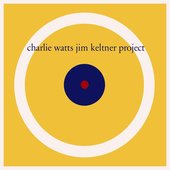 Charlie Watts / Jim Keltner Project