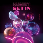 Harmony: Set In Step In ver.