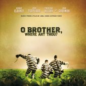 O Brother, Where Art Thou? Music From a Film by Joel Coen & Ethan Coen