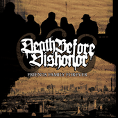 death before dishonor - friends family forever.png