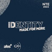 NTE 2022: Identity - EP