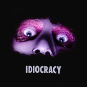 Idiocracy