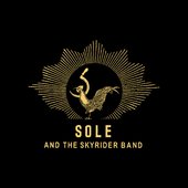 Sole and the Skyrider Band