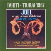 Tahiti Tiurai Joel South Pacific Ethnic Chants & Percussion Drums