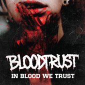 In Blood We Trust