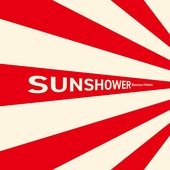 SUN SHOWER Remixes (Remix)