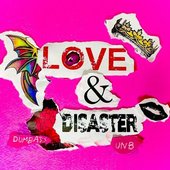 !!!Love & Disaster!!! [Explicit]