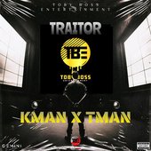 Traitor (Kman x Tman)