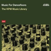 Music For Dancefloors: The KPM Music Library