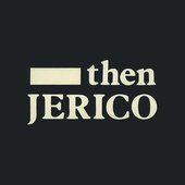 Then Jerico