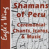 Shamans of Peru