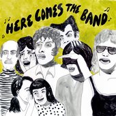 Here Comes The Band