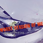 Worst Version of Me - Single