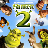 Shrek 2 Soundtrack