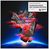 The Greatest Speech (feat. The Great Dictator) - Single