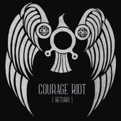 Courage Riot (Return) - Single