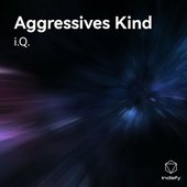 Aggressives Kind [Explicit]