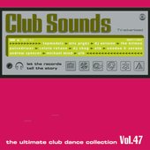 Club Sounds Vol. 47