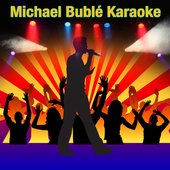 Michael Bublé Karaoke