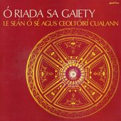 The Ó Riada Collection: Ó Riada Sa Gaiety