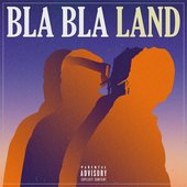 Bla Bla Land - EP